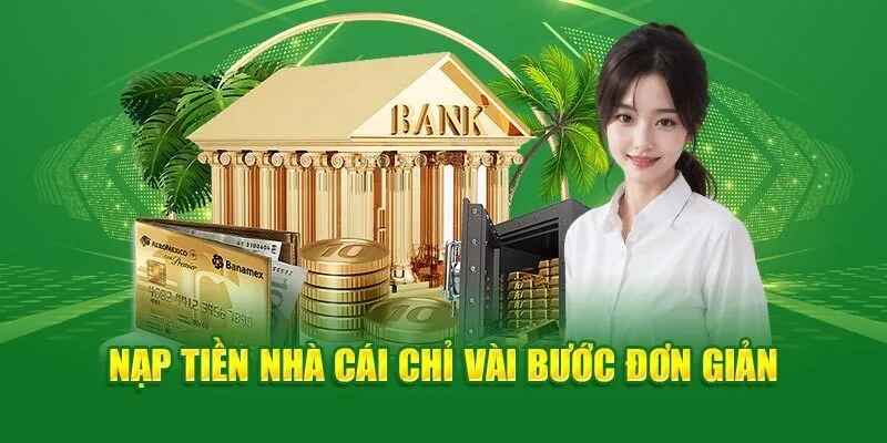 Giao diện nạp tiền trực quan